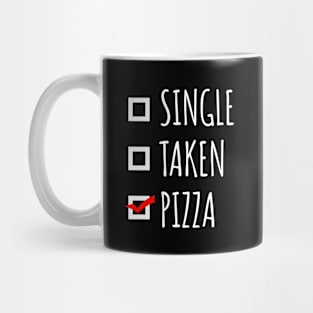 Single Taken Pizza Mug